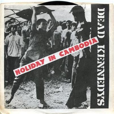 Holiday in Cambodia This frenetic punk anthem by Dead Kennedys combines biting social commentary with explosive instrumental fury.